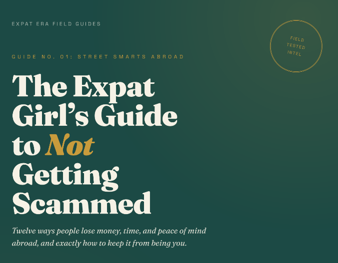 The Expat Girl's Guide to Not Getting Scammed